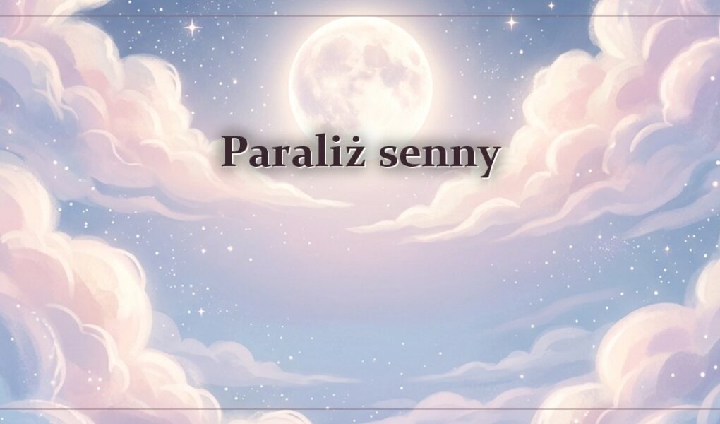 Paraliż senny