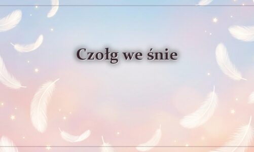 Czołg we śnie
