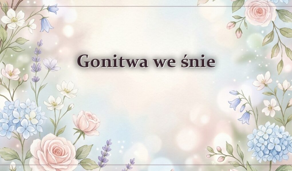 Gonitwa we śnie – gdy scena zmienia się w bieg bez końca