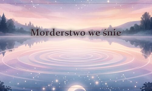Morderstwo we śnie