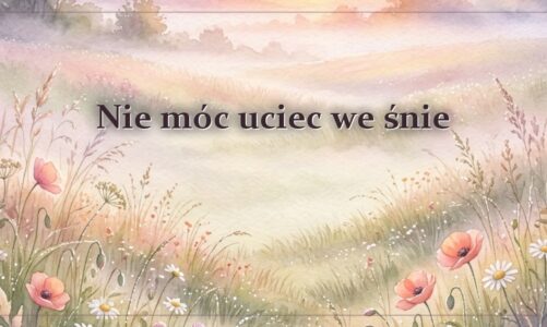 Nie móc uciec we śnie