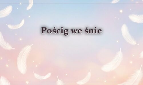 Pościg we śnie