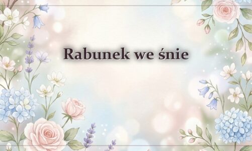 Rabunek we śnie