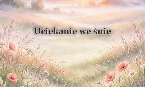 Uciekanie we śnie
