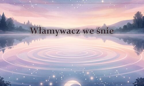 Włamywacz we śnie