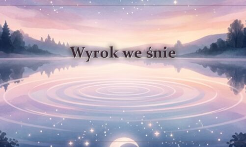 Wyrok we śnie