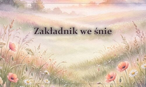 Zakładnik we śnie